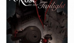 A Rose in the Twilight (PC - Steam elektronikus játék licensz)