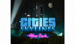 Cities: Skylines - After Dark (PC - Steam elektronikus játék licensz)