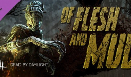 Dead by Daylight - Of Flesh and Mud Chatper (DLC)