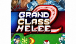 Grand Class Melee 2 (PC - Steam Digitális termékkulcs)