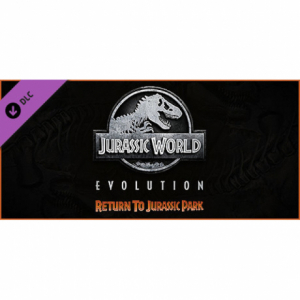 Jurassic World Evolution: Return To Jurassic Park (DLC)